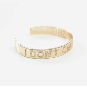 “I Don’t Owe You Shit” Gold Tone Statement Cuff Bracelet Crystal Lettering NWT